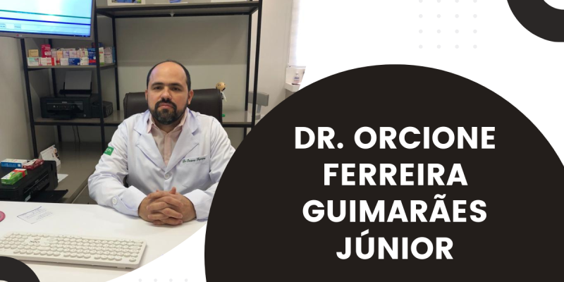 Dr. Orcione Ferreira Guimarães Júnior